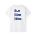 Eat Italien Drive German Marry Swedish | Minimal Text Back Print t-shirt